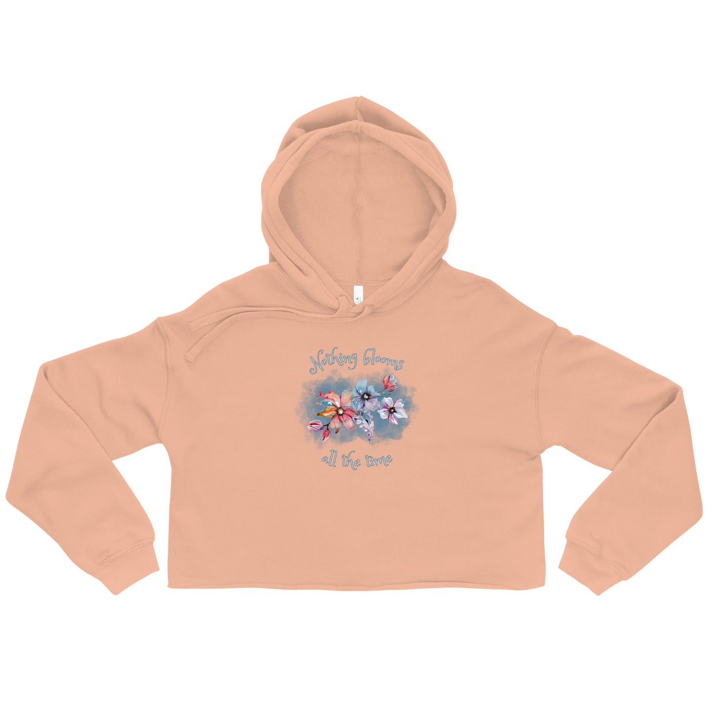 Cropped Hoodie - Nothing Blooms All the Time - Serene Rage