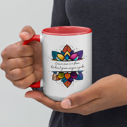 Multi-color coffee mug - Common Sense is a Flower - Serene Rage