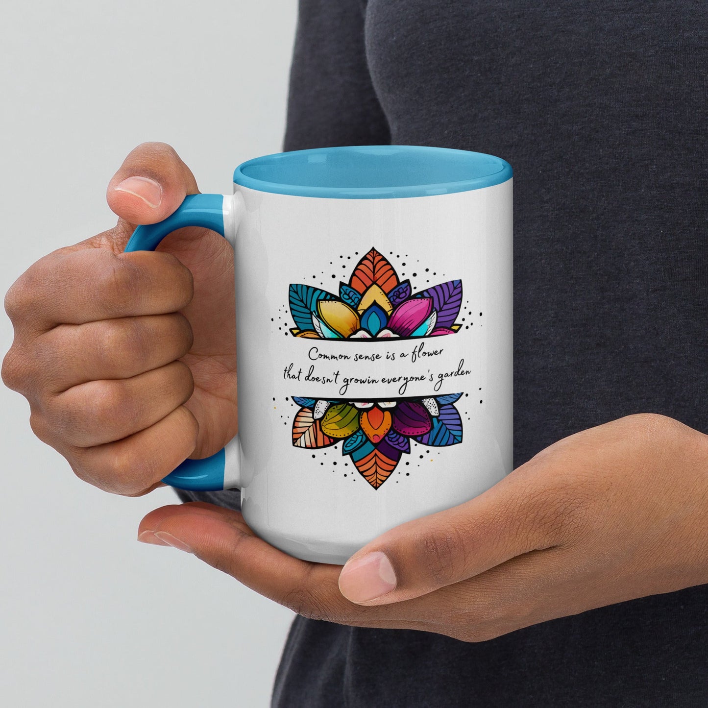 Multi-color coffee mug - Common Sense is a Flower - Serene Rage