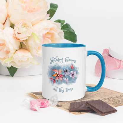 Multi-color coffee mug - Nothing Blooms All the Time - Serene Rage