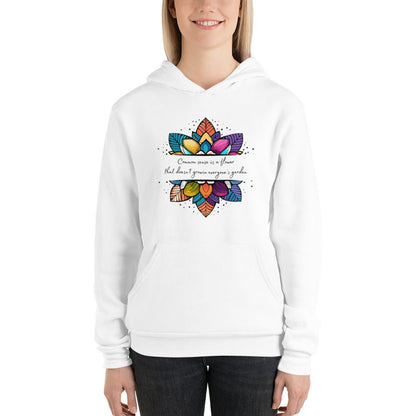 Unisex hoodie - Common Sense is a Flower - Serene Rage